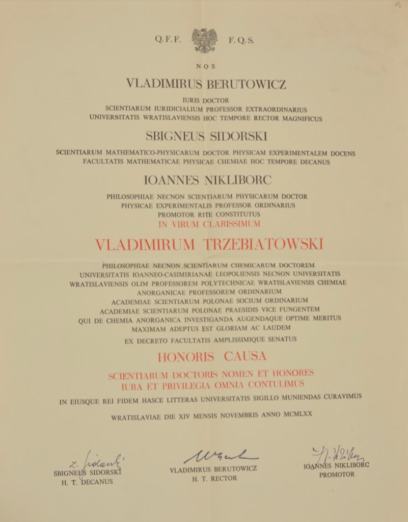 Przedruk ze strony domowej Muzeum Uniwersytetu Wrocławskiego: http://mbd.muzeum.uni.wroc.pl/dzieje-uniwersytetu/doktorzy-honoris-causa/wlodzimierz-trzebiatowki